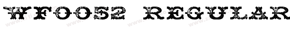 wf0052 Regular字体转换